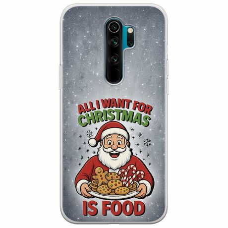All I Want For Christmas Is - Food Xiaomi Redmi Note 8 Pro Flexible TPU (Διάφανη Σιλικόνη)