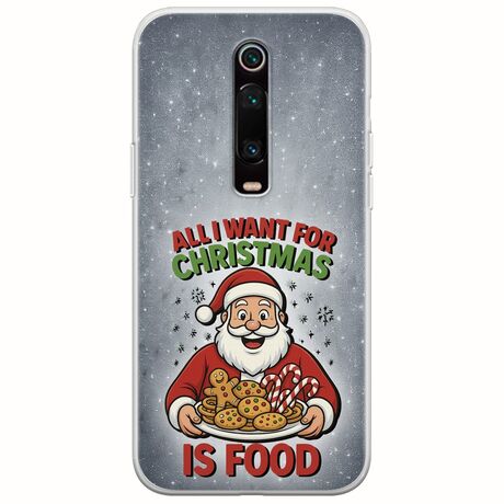 All I Want For Christmas Is - Food Xiaomi Mi 9T / Xiaomi Mi 9T Pro Flexible TPU (Διάφανη Σιλικόνη)