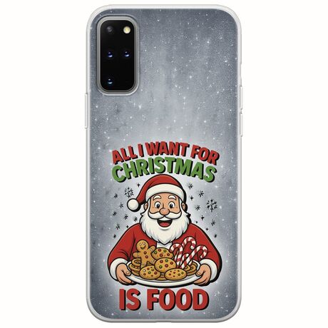 All I Want For Christmas Is - Food Samsung Galaxy S20 Plus Flexible TPU (Διάφανη Σιλικόνη)