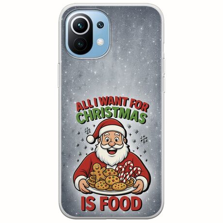 All I Want For Christmas Is - Food Xiaomi Mi 11 Flexible TPU (Διάφανη Σιλικόνη)