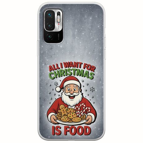 All I Want For Christmas Is - Food Xiaomi Redmi Note 10 5G Flexible TPU (Διάφανη Σιλικόνη)