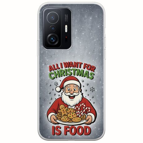 All I Want For Christmas Is - Food Xiaomi 11T / 11T Pro Flexible TPU (Διάφανη Σιλικόνη)