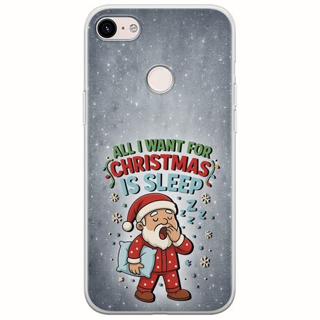 All I Want For Christmas Is - Sleep Google Pixel 3XL Flexible TPU (Διάφανη Σιλικόνη)