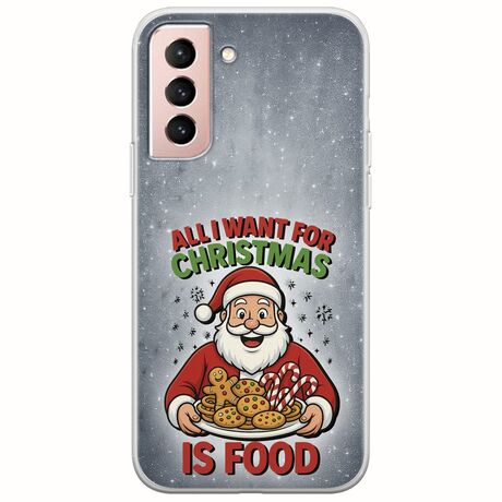 All I Want For Christmas Is - Food Samsung Galaxy S22 Flexible TPU (Διάφανη Σιλικόνη)