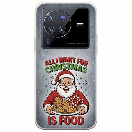 All I Want For Christmas Is - Food Vivo X80 Pro Flexible TPU (Διάφανη Σιλικόνη)