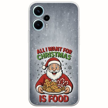 All I Want For Christmas Is - Food Xiaomi Poco F5 5G Flexible TPU (Διάφανη Σιλικόνη)