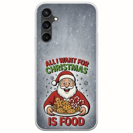 All I Want For Christmas Is - Food Samsung Galaxy S23 FE 5G Flexible TPU (Διάφανη Σιλικόνη)