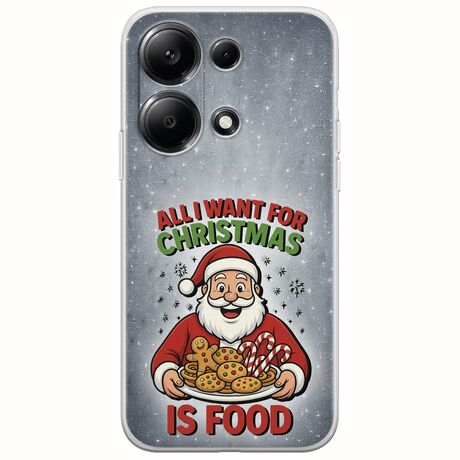 All I Want For Christmas Is - Food Xiaomi Poco M6 Pro 4G Flexible TPU (Διάφανη Σιλικόνη)