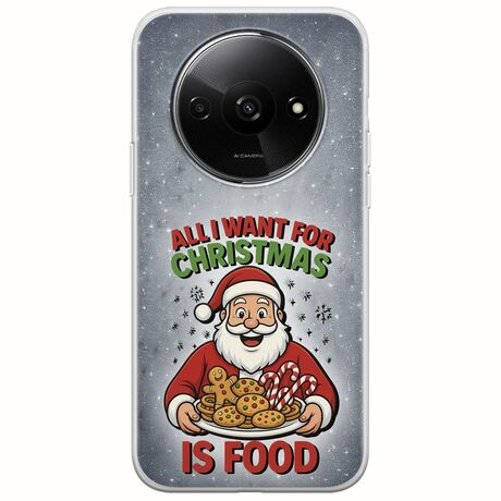 All I Want For Christmas Is - Food Xiaomi Redmi A3 Flexible TPU (Διάφανη Σιλικόνη)