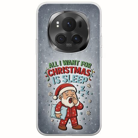All I Want For Christmas Is - Sleep Honor Magic 6 Pro 5G Flexible TPU (Διάφανη Σιλικόνη)
