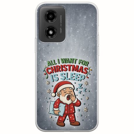 All I Want For Christmas Is - Sleep Motorola Moto G04 Flexible TPU (Διάφανη Σιλικόνη)