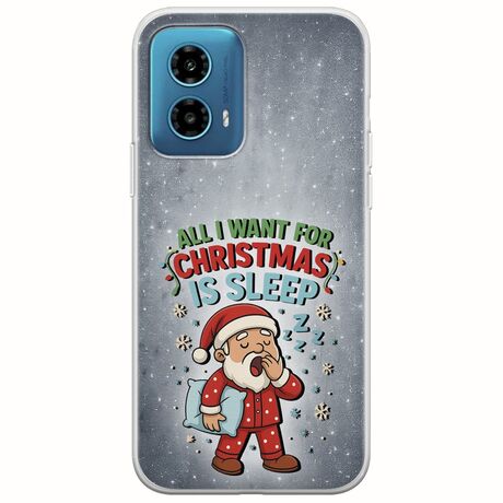 All I Want For Christmas Is - Sleep Motorola Moto G34 5G Flexible TPU (Διάφανη Σιλικόνη)