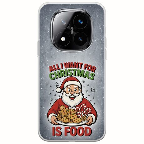 All I Want For Christmas Is - Food Xiaomi Redmi Note 14 Pro+ 5G Flexible TPU (Διάφανη Σιλικόνη)