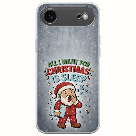 All I Want For Christmas Is - Sleep iPhone Air Flexible TPU (Διάφανη Σιλικόνη)