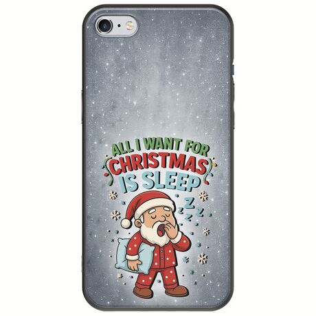 All I Want For Christmas Is - Sleep iPhone 6 Plus / iPhone 6s Plus Black TPU (Μαύρη Σιλικόνη)