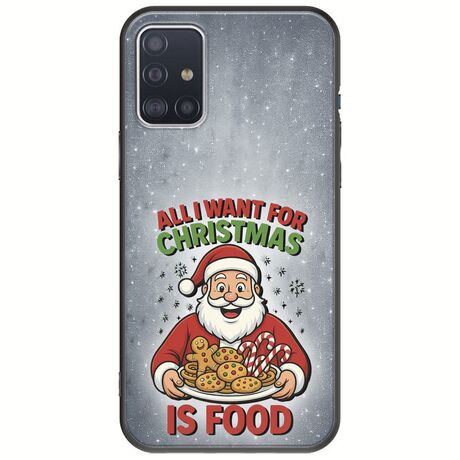 All I Want For Christmas Is - Food Samsung Galaxy A51 Black TPU (Μαύρη Σιλικόνη)