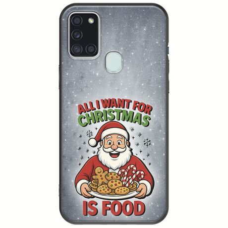 All I Want For Christmas Is - Food Samsung Galaxy A21s Black TPU (Μαύρη Σιλικόνη)