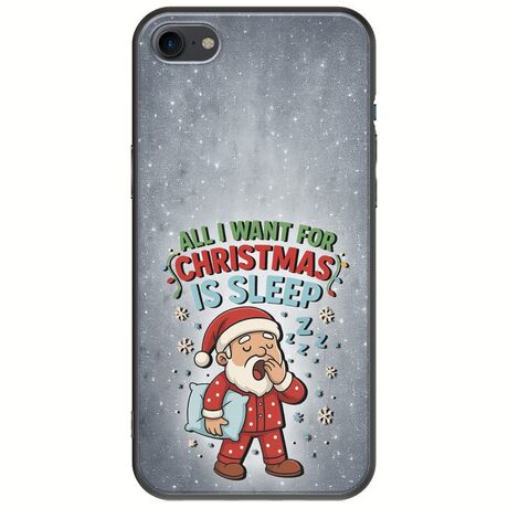 All I Want For Christmas Is - Sleep iPhone SE 2020 Black TPU (Μαύρη Σιλικόνη)