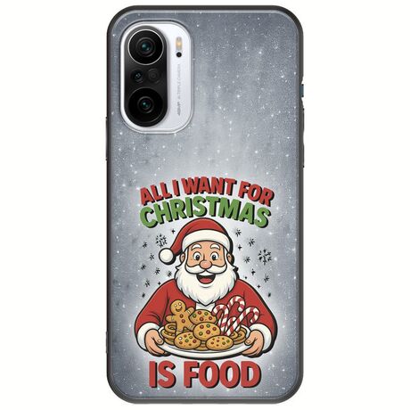All I Want For Christmas Is - Food Xiaomi Poco F3 Black TPU (Μαύρη Σιλικόνη)