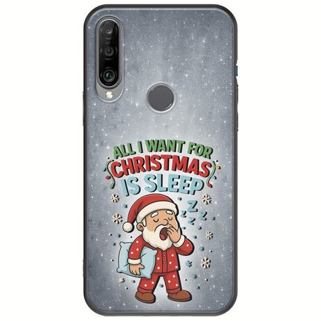 All I Want For Christmas Is - Sleep Huawei Y6p Black TPU (Μαύρη Σιλικόνη)