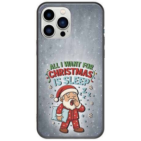 All I Want For Christmas Is - Sleep iPhone 14 Pro Black TPU (Μαύρη Σιλικόνη)