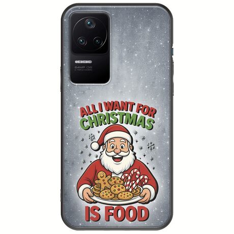 All I Want For Christmas Is - Food Xiaomi Poco F4 5G Black TPU (Μαύρη Σιλικόνη)