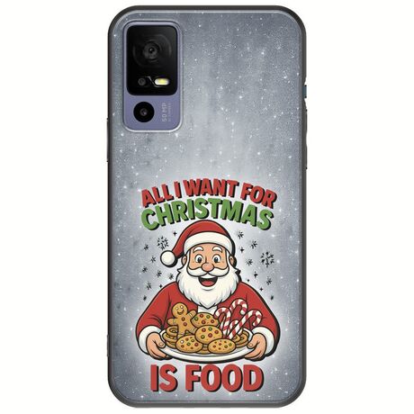 All I Want For Christmas Is - Food TCL 40R 5G Black TPU (Μαύρη Σιλικόνη)