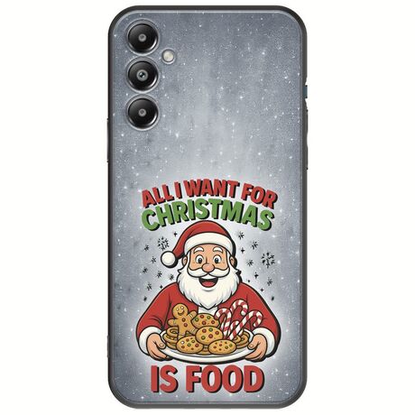 All I Want For Christmas Is - Food Samsung Galaxy A25 5G Black TPU (Μαύρη Σιλικόνη)