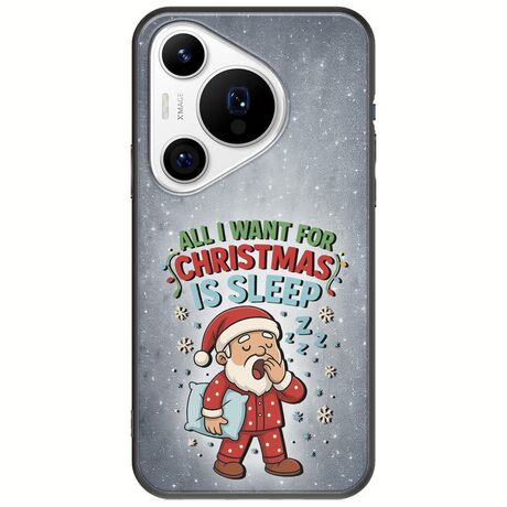 All I Want For Christmas Is - Sleep Huawei Pura 70 Pro Black TPU (Μαύρη Σιλικόνη)