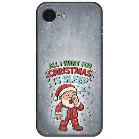 All I Want For Christmas Is - Sleep iPhone 16e Black TPU (Μαύρη Σιλικόνη)