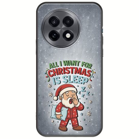 All I Want For Christmas Is - Sleep OnePlus 13R 5G Black TPU (Μαύρη Σιλικόνη)