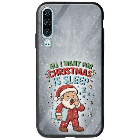 All I Want For Christmas Is - Sleep Huawei P30 Groove TPU (Tempered Glass και TPU)