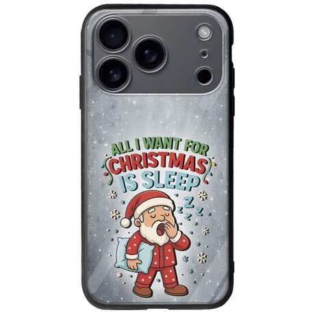 All I Want For Christmas Is - Sleep iPhone 17 Pro Max Groove TPU (Tempered Glass και TPU)