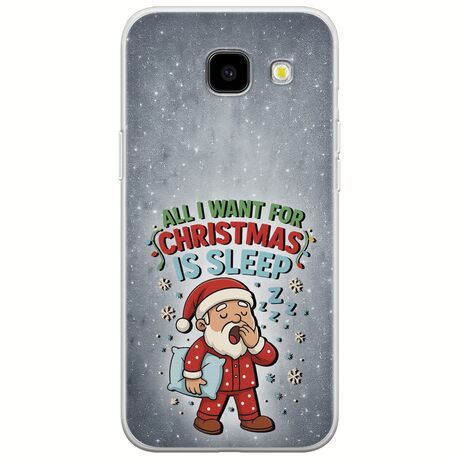 All I Want For Christmas Is - Sleep Samsung Galaxy A5(2016) Flexible TPU (Διάφανη Σιλικόνη)