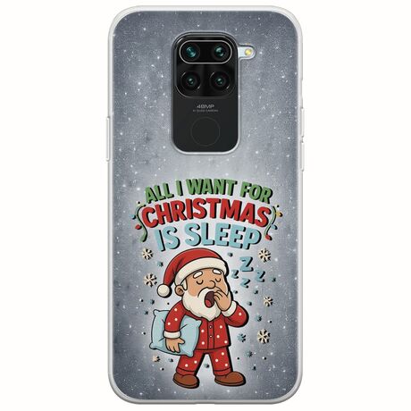 All I Want For Christmas Is - Sleep Xiaomi Redmi Note 9 Flexible TPU (Διάφανη Σιλικόνη)