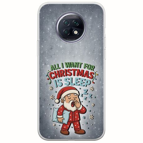 All I Want For Christmas Is - Sleep Xiaomi Redmi Note 9T 5G Flexible TPU (Διάφανη Σιλικόνη)