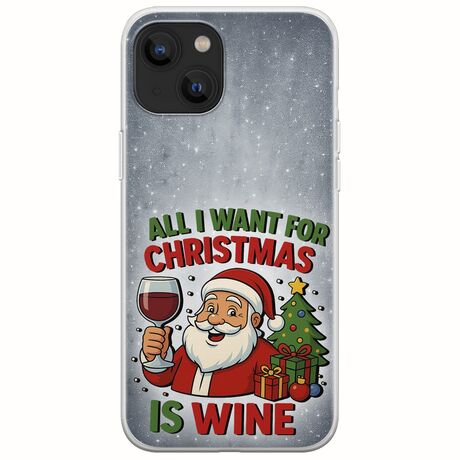 All I Want For Christmas Is - Wine iPhone 14 Plus Flexible TPU (Διάφανη Σιλικόνη)