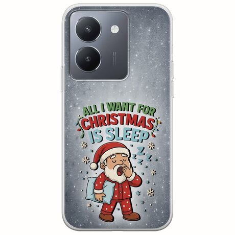 All I Want For Christmas Is - Sleep Vivo Y36 4G / 5G Flexible TPU (Διάφανη Σιλικόνη)