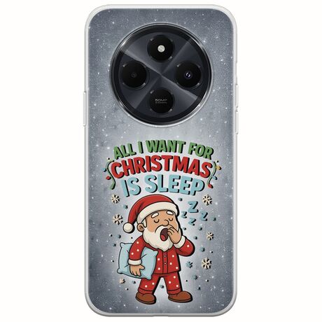 All I Want For Christmas Is - Sleep Xiaomi Redmi 14C Flexible TPU (Διάφανη Σιλικόνη)