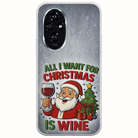 All I Want For Christmas Is - Wine Honor 200 5G Flexible TPU (Διάφανη Σιλικόνη)