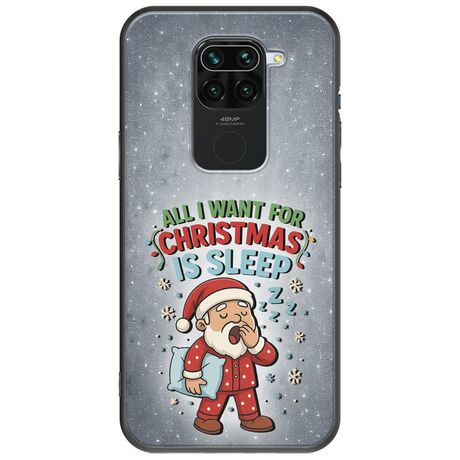 All I Want For Christmas Is - Sleep Xiaomi Redmi Note 9 Black TPU (Μαύρη Σιλικόνη)
