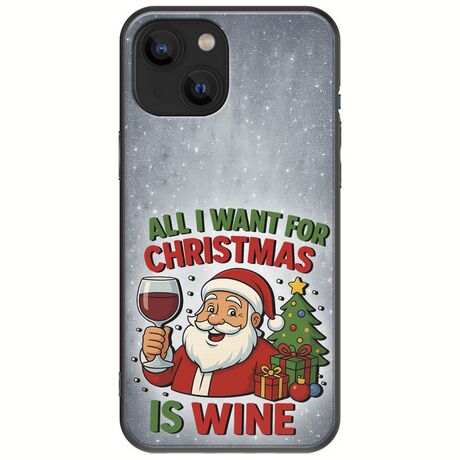 All I Want For Christmas Is - Wine iPhone 13  Black TPU (Μαύρη Σιλικόνη)