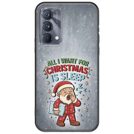 All I Want For Christmas Is - Sleep Realme GT 5G Black TPU (Μαύρη Σιλικόνη)