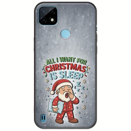All I Want For Christmas Is - Sleep Realme C21Y / Realme C25Y Black TPU (Μαύρη Σιλικόνη)