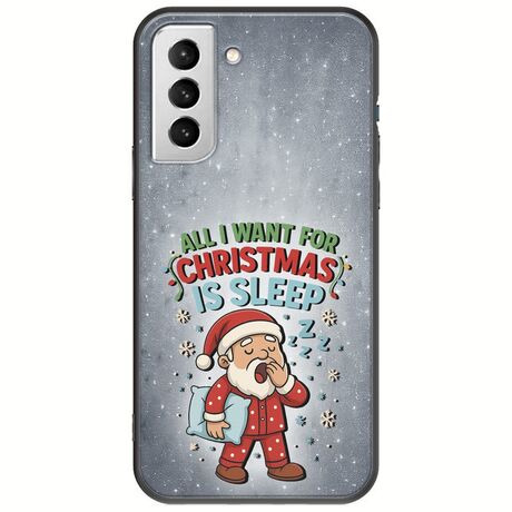 All I Want For Christmas Is - Sleep Samsung Galaxy S22 Plus Black TPU (Μαύρη Σιλικόνη)