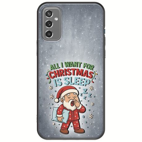 All I Want For Christmas Is - Sleep Samsung Galaxy M13 4G Black TPU (Μαύρη Σιλικόνη)