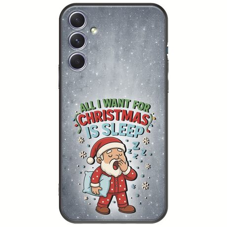All I Want For Christmas Is - Sleep Samsung Galaxy A54 5G Black TPU (Μαύρη Σιλικόνη)