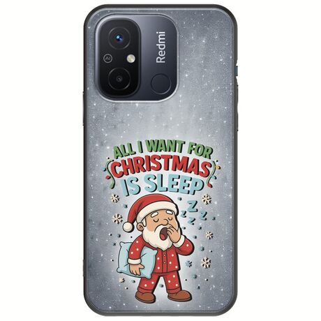 All I Want For Christmas Is - Sleep Xiaomi Redmi 12C Black TPU (Μαύρη Σιλικόνη)
