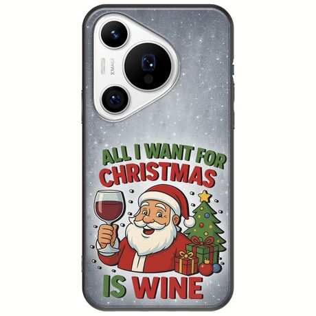 All I Want For Christmas Is - Wine Huawei Pura 70 Pro Black TPU (Μαύρη Σιλικόνη)