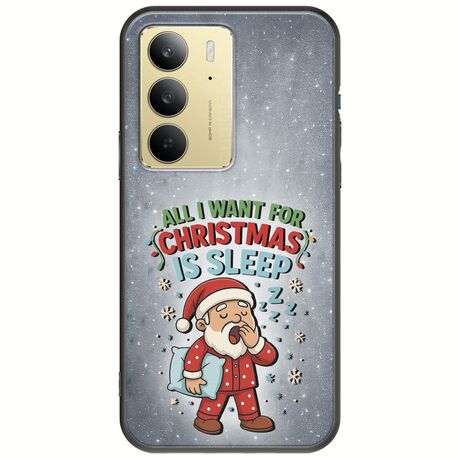 All I Want For Christmas Is - Sleep Realme 14x 5G Black TPU (Μαύρη Σιλικόνη)